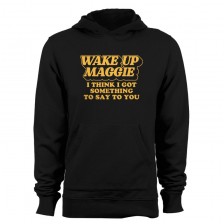 Wake Up Maggie Men's